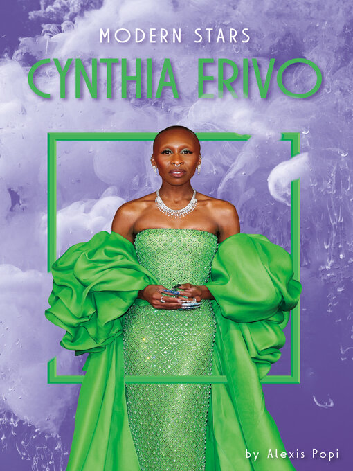 Title details for Cynthia Erivo by Alexis Popi - Available